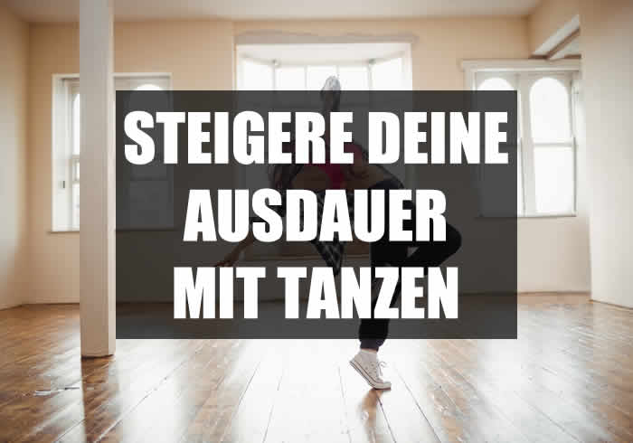 Ausdauer mit Tanzen steigern